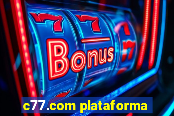 c77.com plataforma